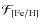 $\mathcal{F}_{{\rm [Fe/H]}}$
