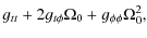 $\displaystyle g_{tt} + 2g_{t\phi}\Omega_0 + g_{\phi\phi}\Omega_0^2,$