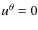 $u^\theta=0$