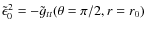 $\tilde \epsilon_0^2 = - \tilde g_{tt} (\theta=\pi/2, r=r_0)$