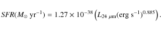 \begin{displaymath}{\it SFR}(M_{\odot}~{\rm yr}^{-1}) = 1.27\times10^{-38}
\left(L_{24~\mu{\rm m}}({\rm erg~s}^{-1})^{0.885}\right). \end{displaymath}