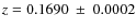 $z=0.1690~\pm~0.0002$
