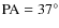 $\rm PA = 37^{\circ}$
