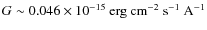$G\sim0.046\times10^{-15}~\rm erg ~cm^{-2}~s^{-1}~A^{-1}$