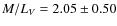 $M/L_V = 2.05\pm0.50$