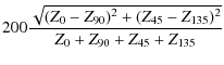 $\displaystyle 200 \frac{\sqrt{( Z_{0}-Z_{90}) ^{2}+(Z_{45}-Z_{135})^{2}}}{Z_{0}+Z_{90}+Z_{45}+Z_{135}}$