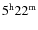 $\rm 5^h22^m$