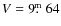 $V=9\hbox{$.\!\!^{\rm m}$ }64$