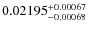 $\rm0.02195_{-0.00068}^{+0.00067}$