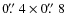 $0\hbox{$.\!\!^{\prime\prime}$ }4 \times 0\hbox{$.\!\!^{\prime\prime}$ }8$