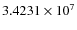 $3.4231\times 10^{7}$