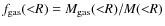 $f_{\rm gas} ({<}R) = M_{\rm gas} ({<}R) / M ({<}R)$