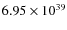 $6.95\times10^{39}$