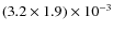 $(3.2\times1.9)\times10^{-3}$