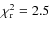 $\chi^2_{\rm r}=2.5$