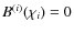 $B^{(i)}(\chi_i)=0$