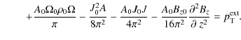 $\displaystyle \hspace*{8mm}+\frac{A_{0}\Omega_{0}\rho_{0}\Omega}{\pi}-\frac{J_{...