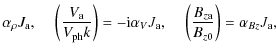 $\displaystyle \alpha_{\rho}J_{\rm a},~~~~\left(\frac{V_{\rm a}}{V_{{\rm ph}}k}\...
...{V}J_{\rm a},~~~~\left(\frac{B_{z{\rm a}}}{B_{z0}}\right)=\alpha_{Bz}J_{\rm a},$