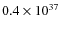 $0.4\times10^{37}$