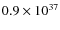 $0.9\times10^{37}$