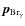 $\vec{p}_{\rm {Br}_\gamma}$
