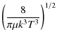 $\displaystyle \left(\frac{8}{\pi\mu k^3 T^3}\right)^{1/2}$