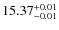 $ 15.37^{\rm +0.01}_{-0.01}$
