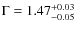 $\Gamma=1.47^{+0.03}_{-0.05}$