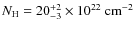 $N_{\rm H}=20_{-3}^{+2} \times 10^{22}\rm ~cm^{-2}$