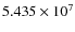 $5.435 \times 10^7$