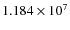 $1.184 \times 10^7$
