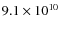$9.1 \times 10^{10}$