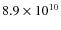 $8.9 \times 10^{10}$