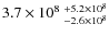 $3.7\times 10^8~^{+5.2\times 10^8}_{-2.6\times 10^8}$