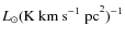 $L_{\odot}({\rm K~km~s^{-1}~pc}^2)^{-1}$
