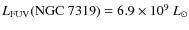 $L_{\rm FUV}({\rm NGC~7319}) = 6.9\times 10^{9}~L_{\odot}$