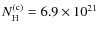 $N_{\rm H}^{\rm (c)} = 6.9 \times 10^{21}$