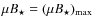 $\mu B_{\star }= (\mu B_{\star })_{\rm max}$