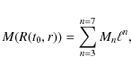 \begin{displaymath}
M(R(t_0,r)) = \sum_{n=3}^{n=7} M_n {\ell}^n,
\end{displaymath}