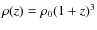 $\rho (z) = \rho _0(1+z)^3$