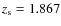 $z_{\rm s}=1.867$