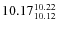 $10.17^{\rm 10.22}_{10.12}$