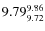 $9.79^{\rm 9.86}_{9.72}$