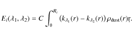 \begin{displaymath}%
E_i(\lambda_1, \lambda_2) = C \int_0^{R_i} \left( k_{\lambda_1}(r) - k_{\lambda_2}(r) \right) \rho_{\rm dust}(r) \d r.
\end{displaymath}