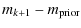 $\displaystyle %
m_{k+1} - m_{\rm prior}$