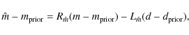 \begin{displaymath}%
\hat m - m_{\rm prior} = R_{\hat m}(m - m_{\rm prior})
- L_{\hat m}(d - d _{\rm prior}),
\end{displaymath}