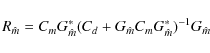 \begin{displaymath}%
R_{\hat m} = C_m G_{\hat m}^{*}( C_d +
G_{\hat m} C_m G_{\hat m}^{*})^{-1} G_{\hat m}
\end{displaymath}