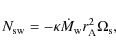 \begin{displaymath}N_{\rm sw}=-\kappa\dot{M}_{\rm w}r_{\rm A}^2\Omega_{\rm s},
\end{displaymath}