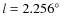 $l=2.256\hbox{$^\circ$ }$