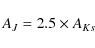 \begin{displaymath}A_{J}= 2.5 \times A_{Ks}
\end{displaymath}